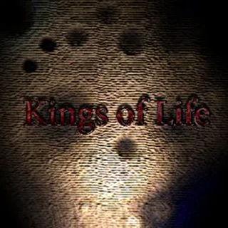 Kings of Life