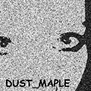Dust Maple
