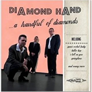 DIAMOND HAND rock-a-billy