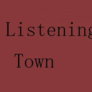 Listening Town