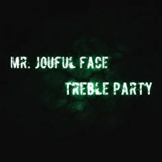 Mr. Jouful Face