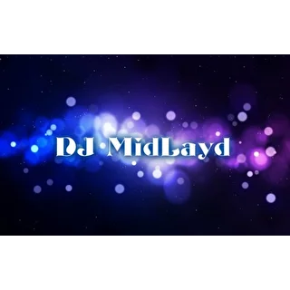 DJ MidLayd