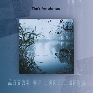 Tim's Ambience