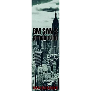 Bm San-S Production