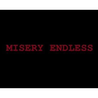 Misery Endless