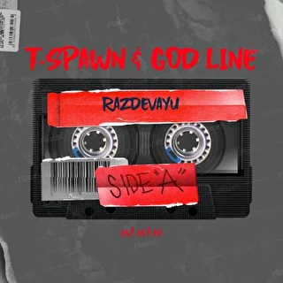 T-SPAWN & GOD LINE