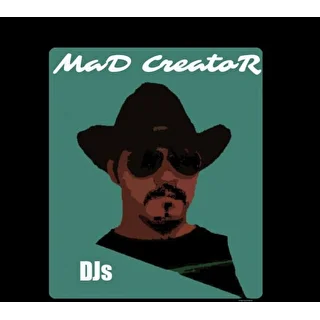 MaD CreatoR