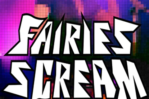 Fairies Scream