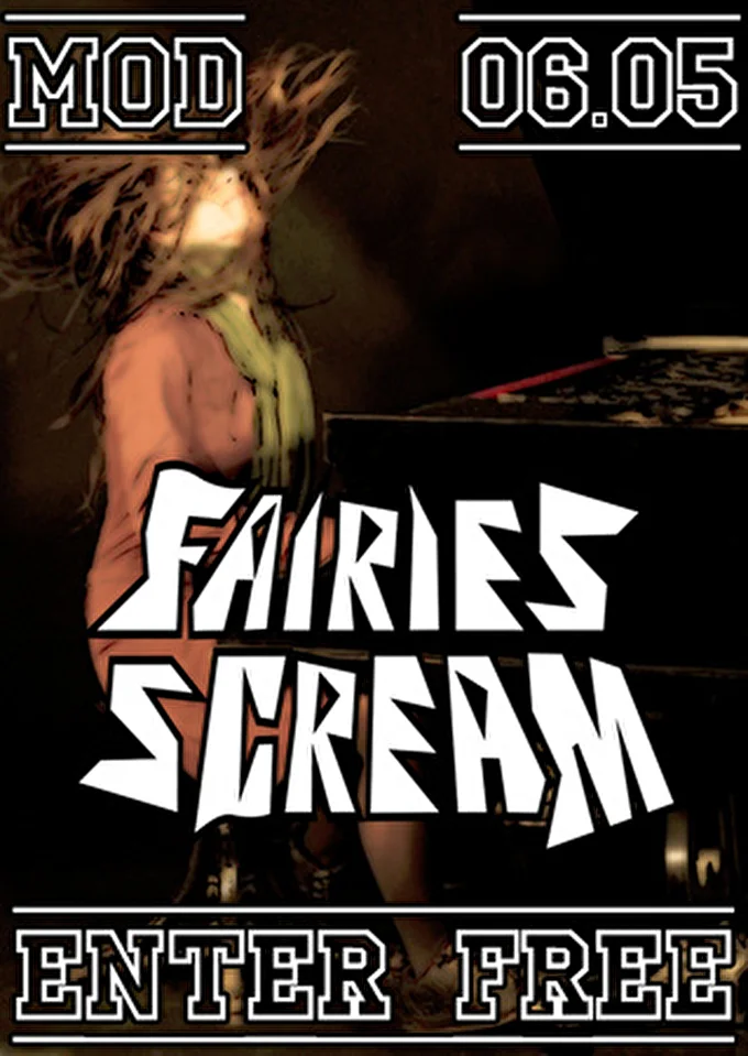 Fairies Scream 02 май 2012 MOD club Санкт-Петербург