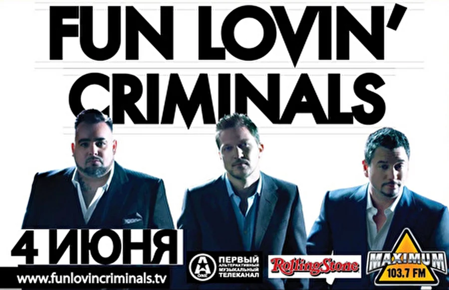 Любимцы публики FUN LOVIN’ CRIMINALS с новым альбомом в Москве и Санкт-Петербурге