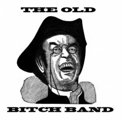 The Old Bitch Band